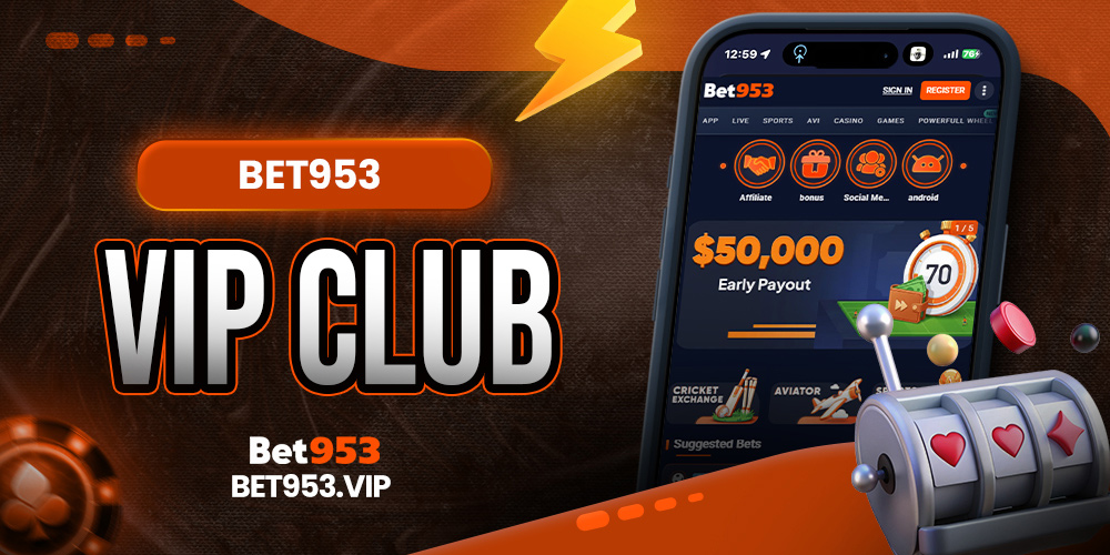 BET953 VIP Club